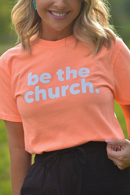 be the church. {Comfort Colors}